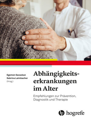 cover image of Abhängigkeitserkrankungen im Alter